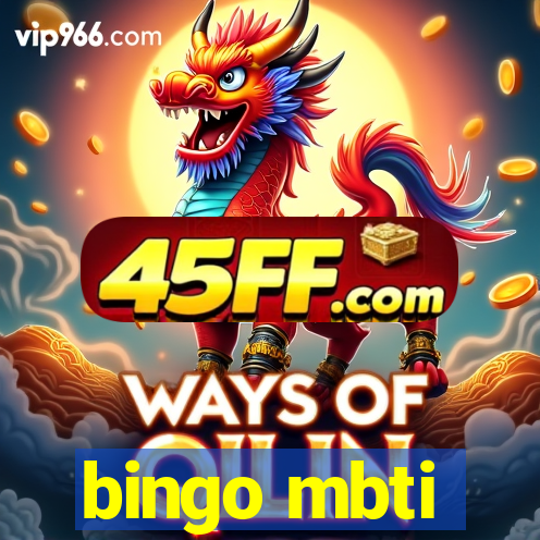 bingo mbti